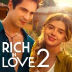 Rich in Love 2 Türkçe Dublaj